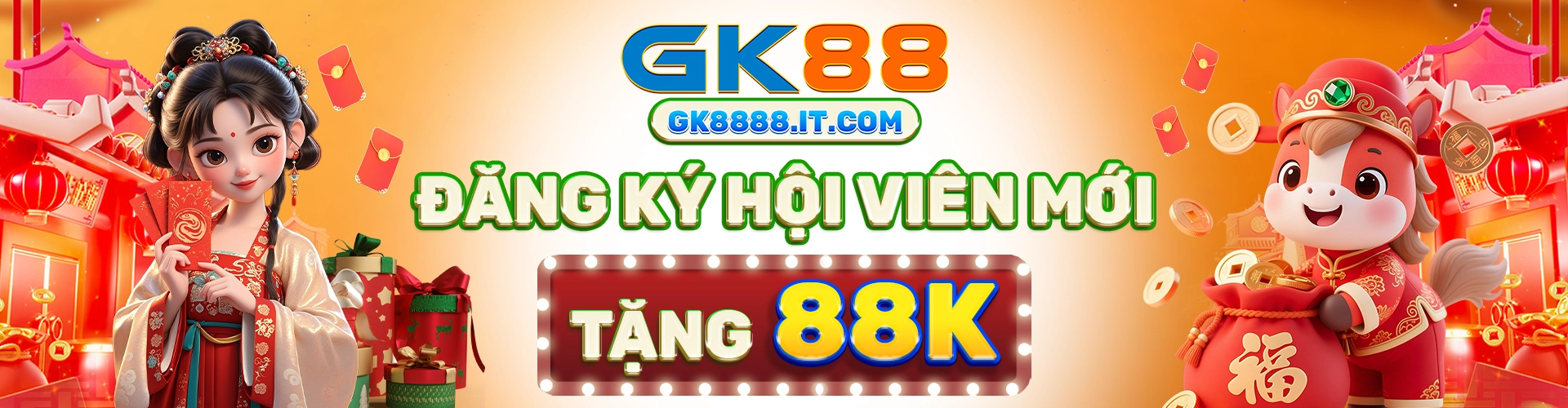 gk88 tặng 88k hội viên đăng ký tài khoản lần đầu